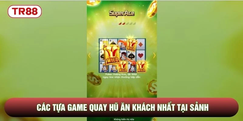 Các tựa game quay hũ ăn khách nhất tại sảnh Các tựa game quay hũ ăn khách nhất tại sảnh