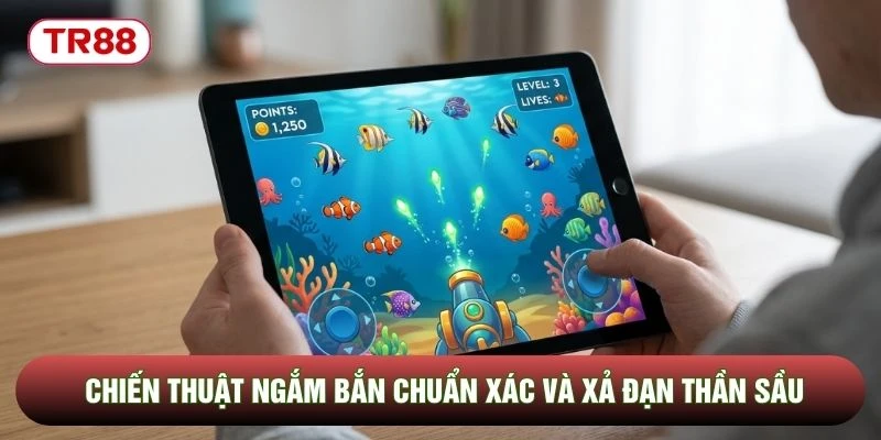 Chiến thuật ngắm bắn chuẩn xác và xả đạn thần sầu Chiến thuật ngắm bắn chuẩn xác và xả đạn thần sầu